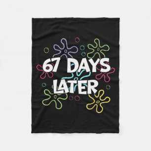 67 Tage später 67. Schultag 67 Meme Lehrer S Fleecedecke