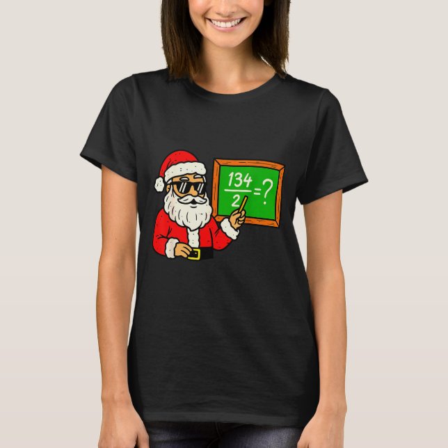 67 Teacher Christmas Santa Six Seven Meme Brainrot T-Shirt (Vorderseite)