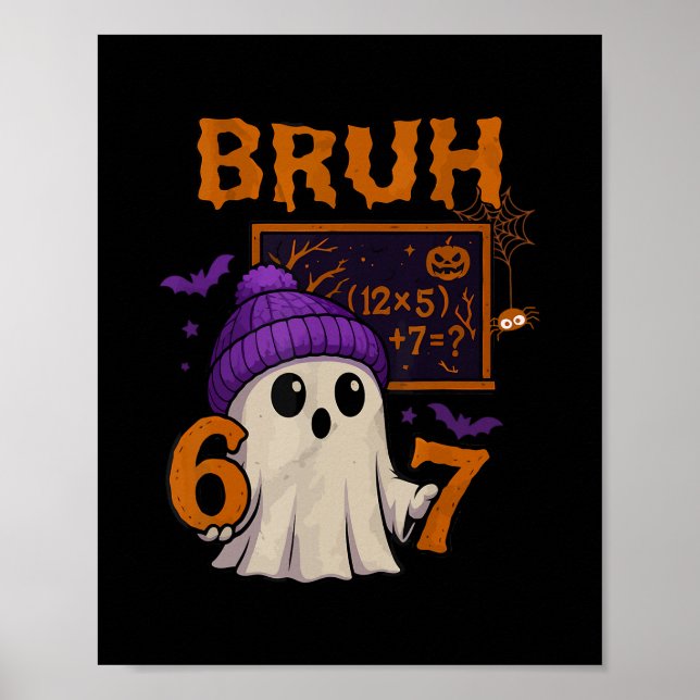 67 Teacher Halloween Ghost Six Seven Meme Math Equ Poster (Vorne)