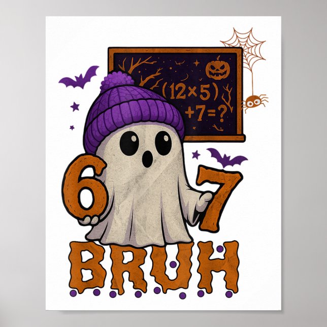 67 Teacher Halloween Ghost Six Seven Meme Math Equ Poster (Vorne)