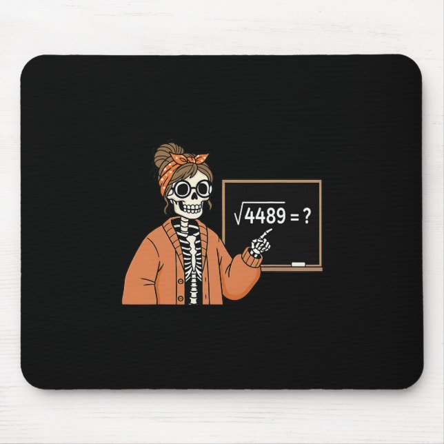 67 Teacher Skeleton Halloween Square Root 4489 Mes Mousepad (Vorne)