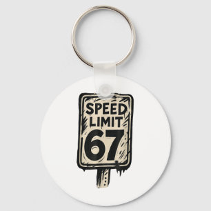 67 Tempolimitschild Gen Alpha 67 Meme Schlüsselanhänger
