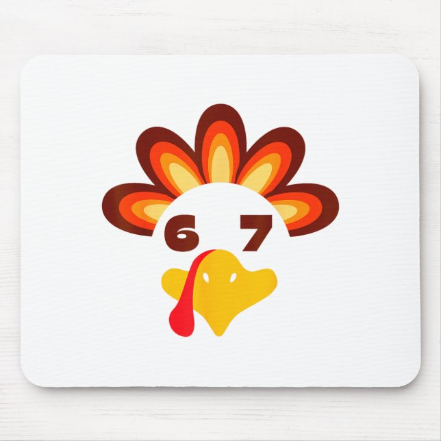 67 Thanksgiving Funny 6 7 Six Seven Turkey Social  Mousepad (Vorne)