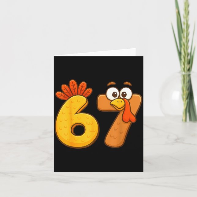 67 Thanksgiving Funny Six Seven Meme For Men Women Karte (Vorderseite)