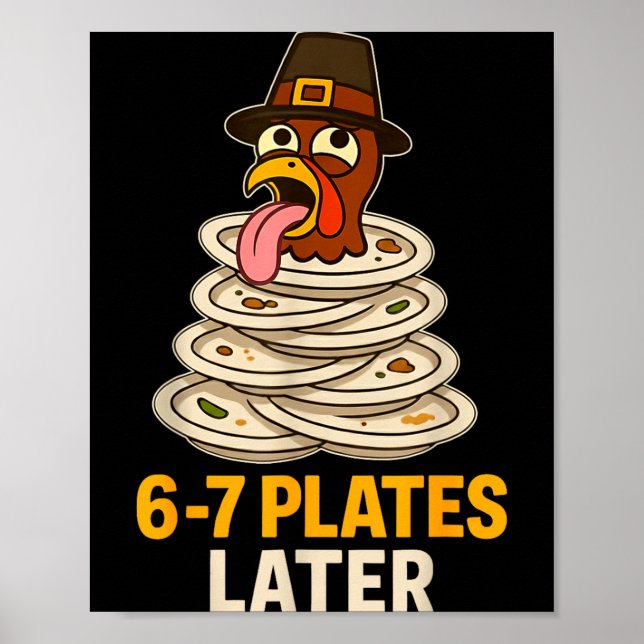 67 Thanksgiving Funny Turkey 6-7 Meme Six Seven Bo Poster (Vorne)
