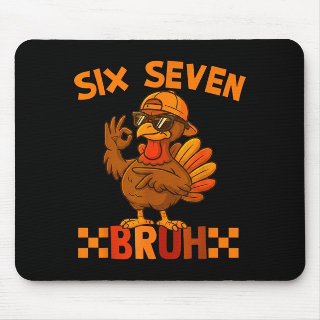 67 Thanksgiving Funny Turkey Thanksgiving 67 Turke Mousepad (Vorne)