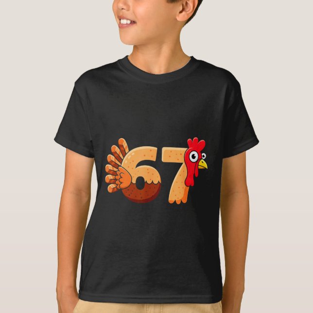 67 Thanksgiving Funny Turkey Thanksgiving 67 Turke T-Shirt (Vorderseite)