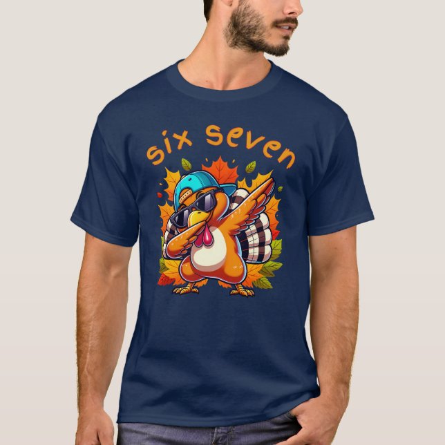 67 Thanksgiving Tee Six Seven Dabbing Turkey Meme (Vorderseite)