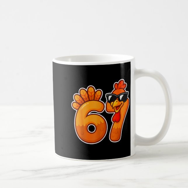 67 Turkey Thanksgiving Funny Cute Fall Six Seven D Kaffeetasse (Rechts)