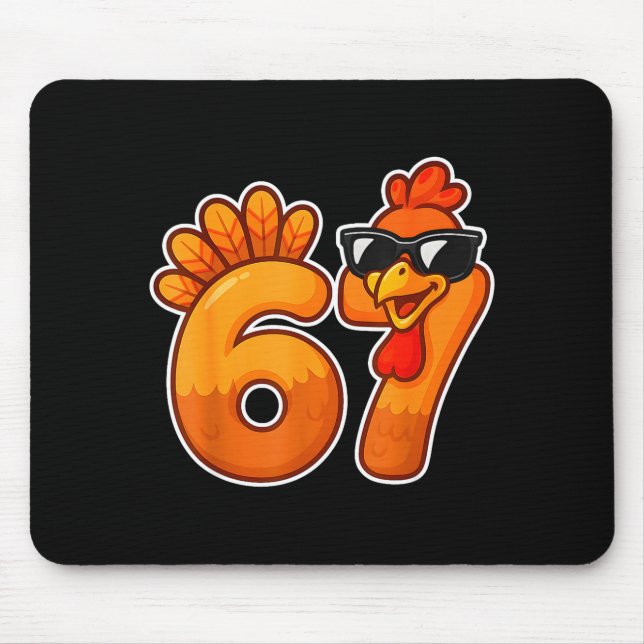 67 Turkey Thanksgiving Funny Cute Fall Six Seven D Mousepad (Vorne)