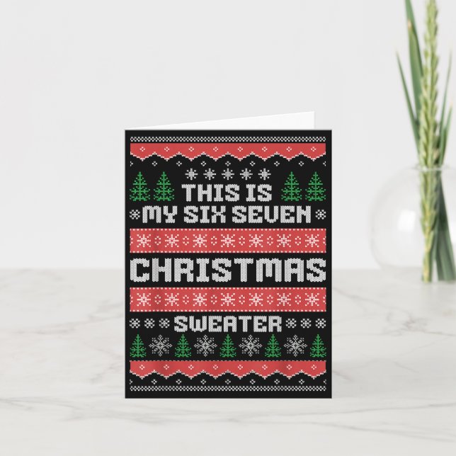 67 Ugly Christmas Sweater Six Seven Meme Xmas Whit Karte (Vorderseite)