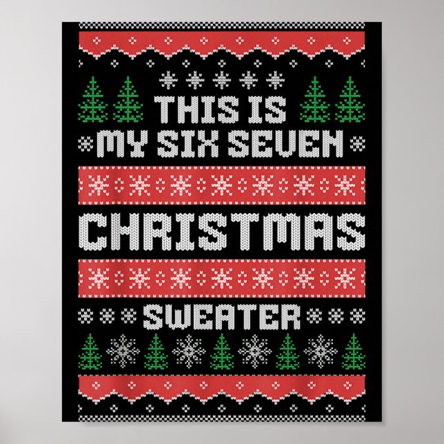 67 Ugly Christmas Sweater Six Seven Meme Xmas Whit Poster (Vorne)