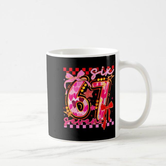 67 Valentine Day 6 7 Meme Six Seven Girl Kids  Kaffeetasse (Rechts)