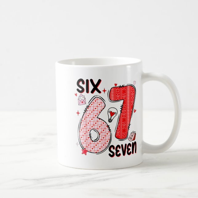 67 Valentine Six Seven 6 7 Funny Valentine’s Day W Kaffeetasse (Rechts)