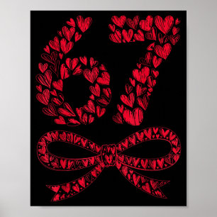 67 Valentinstag Herz Meme – Trendy Six Seven  Poster