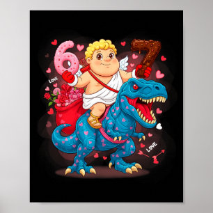 67 Valentinstag T-Rex Meme Lustig Cud Six Seven Poster