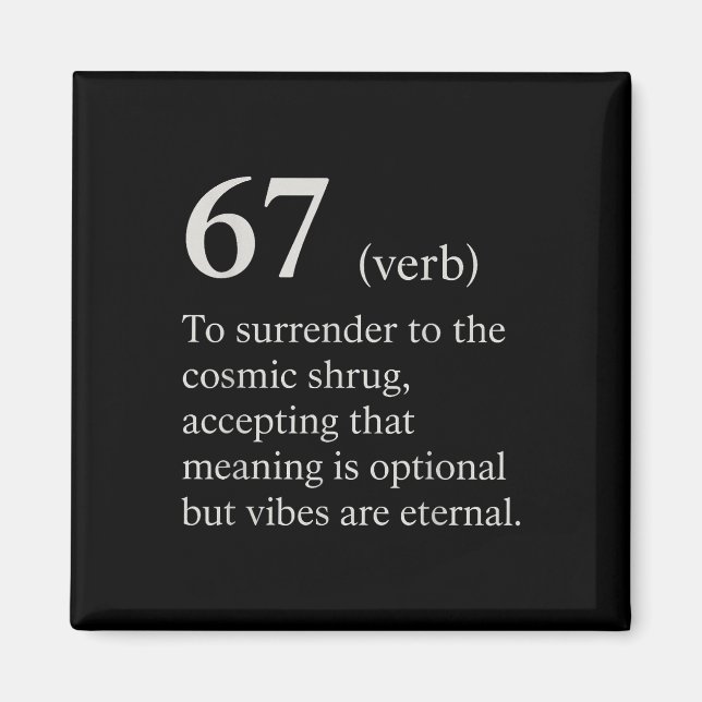67 Verb Definition Meme Funny Internet Joke Trendi Magnet (Vorne)