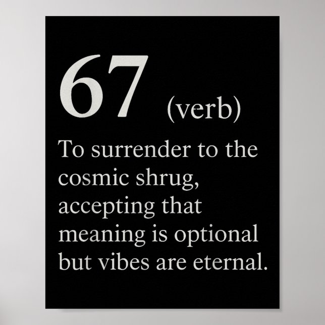 67 Verb Definition Meme Funny Internet Joke Trendi Poster (Vorne)