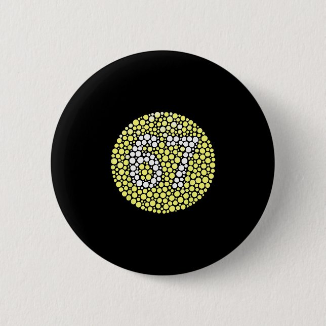 67 Versteckter Meme Trend Gen Z Alpha Sechs Sieben Button (Vorderseite)