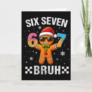 67 Weihnachten 6 7 Meme Lebkuchenmann Xmas Pyjama Karte