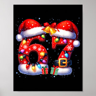 67 Weihnachten 6 7 Meme Pyjama Feiertag Gen Alpha  Poster
