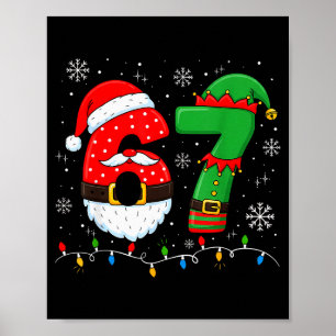 67 Weihnachten 6 7 Meme Pyjama Feiertag Gen Alpha  Poster