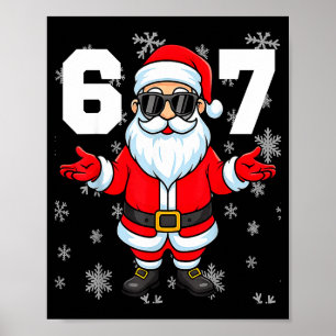 67 Weihnachten 6 7 Meme Schlafanzug 67 Bruh Slang Poster