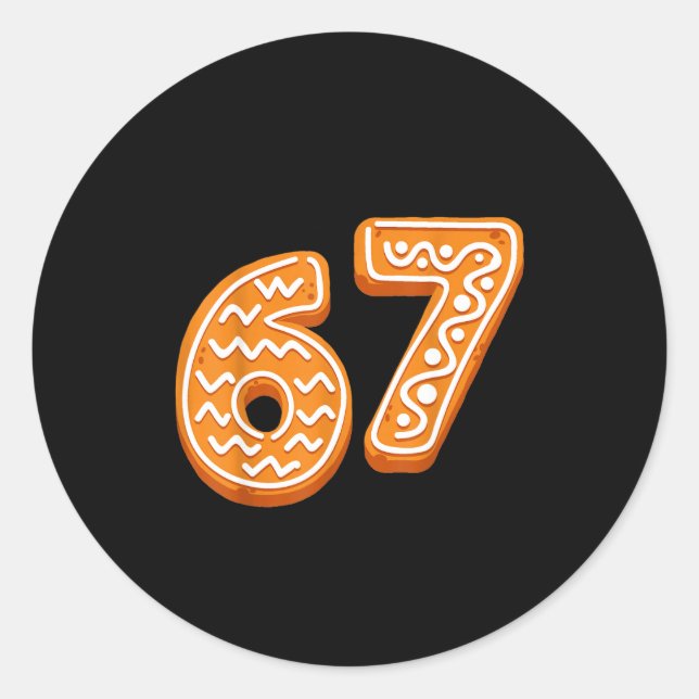 67 Weihnachten Lustig 6 7 Lebkuchen Sechs Sieben X Runder Aufkleber (Vorderseite)