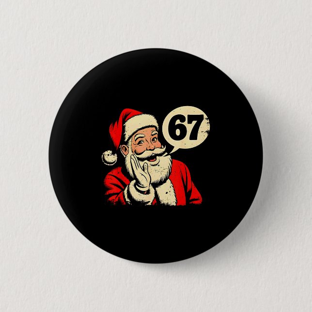 67 Weihnachten Lustig Sechs Sieben Meme Brainrot S Button (Vorderseite)