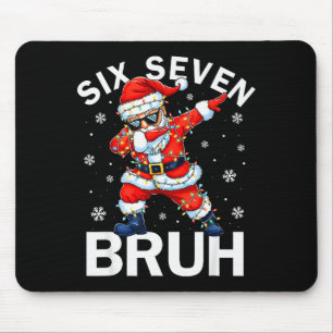 67 Weihnachten Lustig Six Seven Bruh Meme Dabbing Mousepad