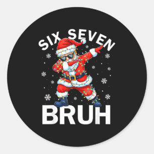 67 Weihnachten Lustig Six Seven Bruh Meme Dabbing  Runder Aufkleber