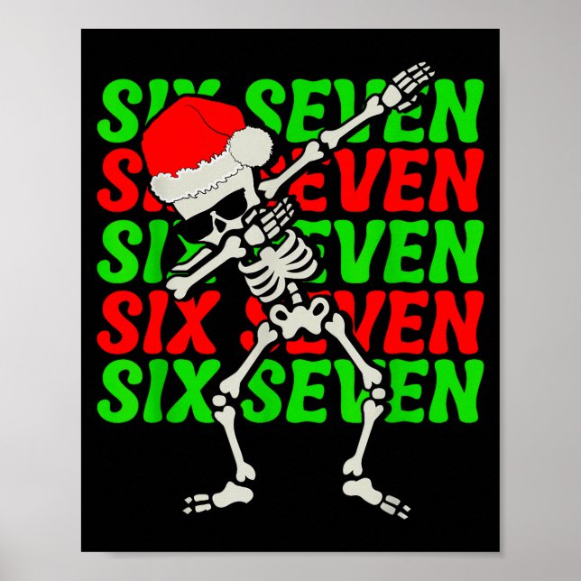 67 Weihnachten Lustig Six Seven Meme Brainrot Dabb Poster (Vorne)