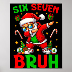 67 Weihnachten Lustig Six Seven Meme Brainrot Sant Poster