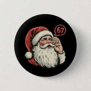 67 Weihnachten Lustig Six Seven Meme Weihnachtsman Button