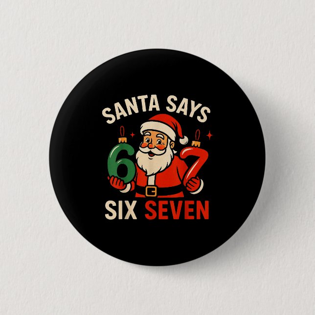 67 Weihnachten Santa Sechs Sieben 6 7 Meme Junge M Button (Vorderseite)