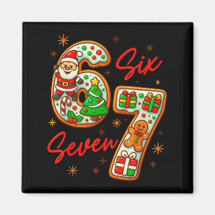 67 Weihnachten Trending Meme Sagen 6 7 Meme Kostüm Magnet