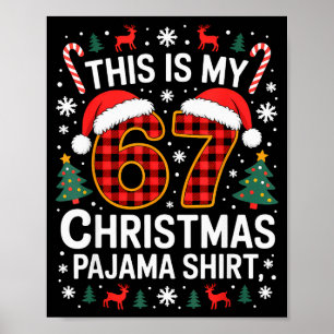 67 Weihnachts-Pyjama-Shirt Lustig Six Seven Meme B Poster