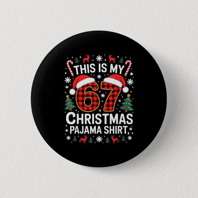 67 Weihnachts-Pyjama-Shirt Lustiges Six Seven Meme Button (Vorderseite)