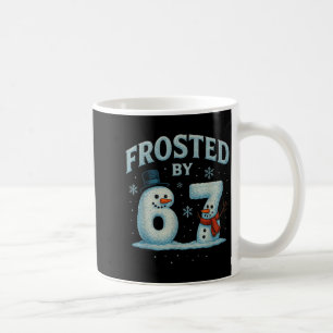 67 Weihnachts-Schneemann 6 7 Internet-Meme Weihnac Kaffeetasse