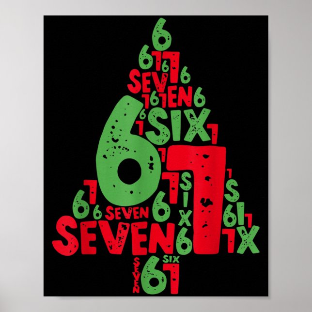 67 Weihnachtsbaum Feiertag Six Seven Meme Brainrot Poster (Vorne)