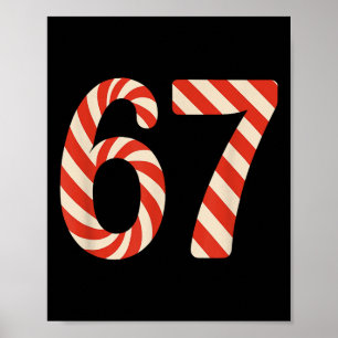 67 Weihnachtsbonbon 6 7 Meme Feiertag Gen Alpha Sl Poster