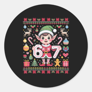 67 Weihnachtself hässlicher Pullover süß 6 7 Meme Runder Aufkleber