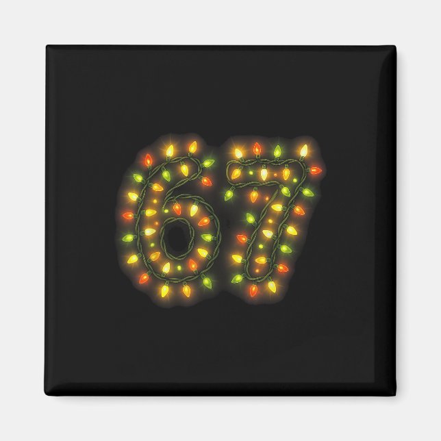 67 Weihnachtslichter 6 7 Meme Gen Alpha Slang  Magnet (Vorne)