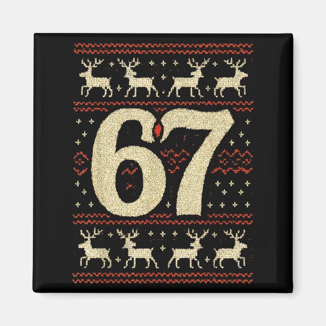 67 Weihnachtspullover Hässlich 6 7 Meme Sechs Sieb Magnet (Vorne)