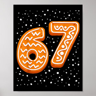 67 Weihnachtsschnee 6 7 Lebkuchen Sechs Sieben Xma Poster