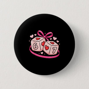 67 Würfel Valentinstag Six Seven Hearts 6-7 Meme Button