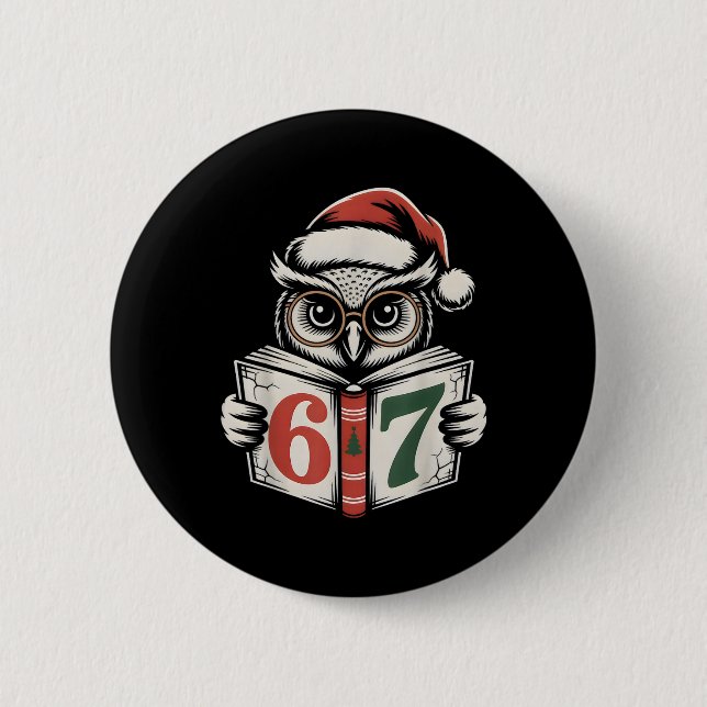 67 Zahl Eule Weihnachten Internet Meme Feiertag  Button (Vorderseite)