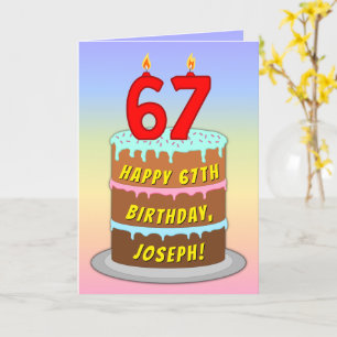 67th Birthday — Fun Cake & Candles, w/ Custom Name Karte