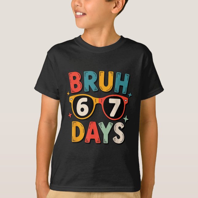 67th Day Of School Bruh Kids Celebration Design  T-Shirt (Vorderseite)