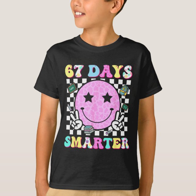 67th Day Of School Shirt 67 Days Smarter Teacher B (Vorderseite)